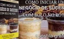 Como Iniciar um Negócio de Bolos no Pote