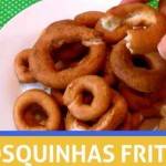 Como Fazer Rosquinhas Fritas