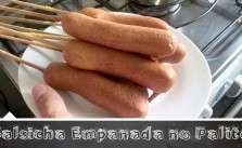 Salsicha Empanada no Palito