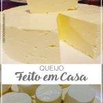 Queijo Feito em Casa