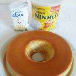 Pudim de Leite Ninho com Leite Condensado