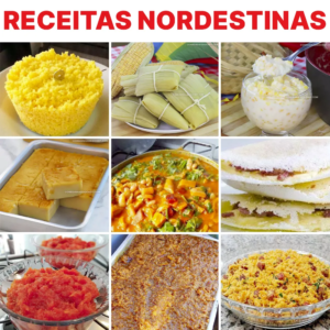 Descubra o Sabor do Nordeste: 21 Receitas Simples para Deliciar!
